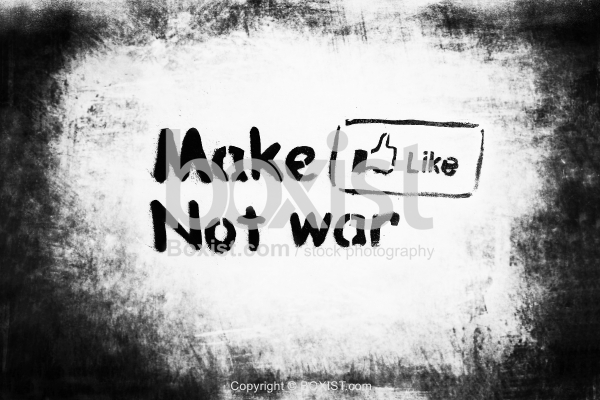 Make Like Not War Graffiti On Grunge Wall